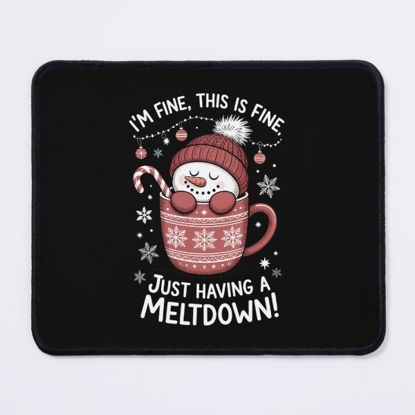 Item preview, I'm Having A Meltdown Snowman Winter Season Xmas Winter designed and sold by TrinaEspinoza.