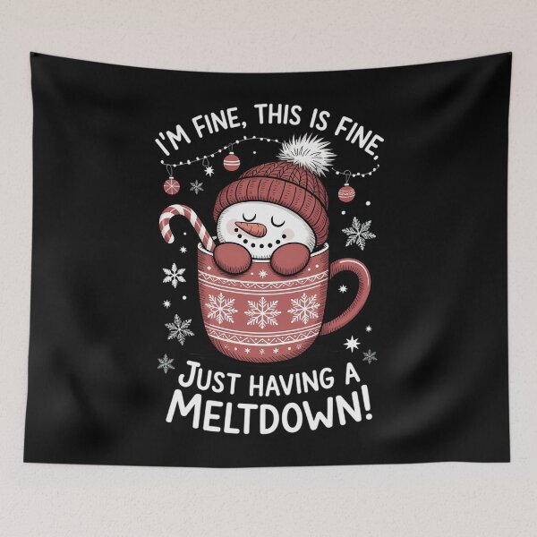 Item preview, I'm Having A Meltdown Snowman Winter Season Xmas Winter designed and sold by TrinaEspinoza.