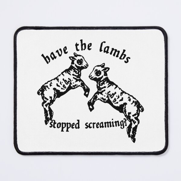 Item preview, Have The Lambs Stopped Screaming designed and sold by cozygamerstore.