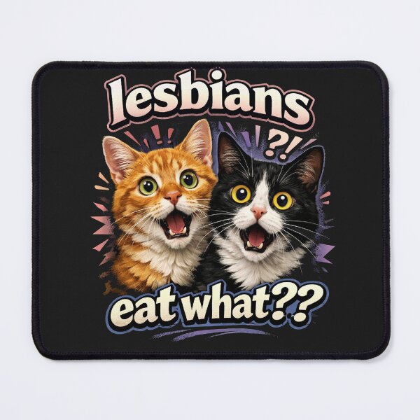 Item preview, Funny Shocked Cat Meme Lesbians Eat What?? designed and sold by Owcomm.