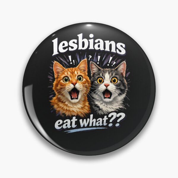 Item preview, Funny Shocked Cats Lesbians Eat What?? Inappropriate Joke designed and sold by Owcomm.