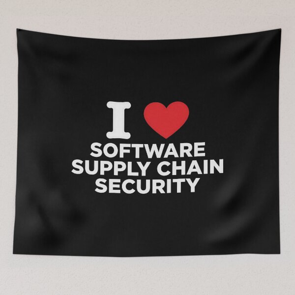 Item preview, I Love Software Supply Chain Security designed and sold by cozygamerstore.