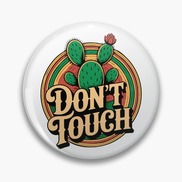 Item preview, Don't touch the cactus designed and sold by DoraTora.