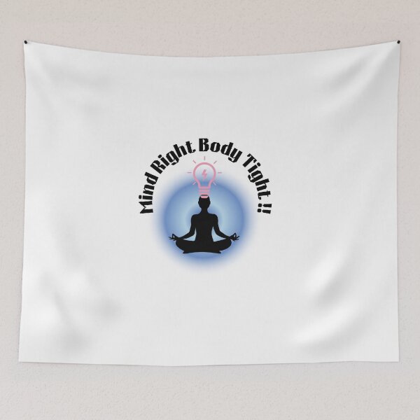 Item preview, Mind Right Body Tight Yoga Meditation Motivation Shirt Fitness Mindset Design  designed and sold by Palette _Vibes.