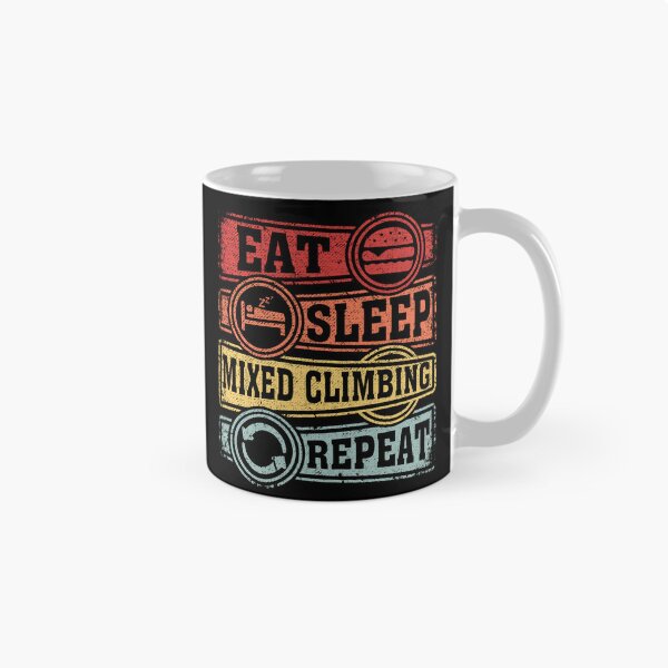 Item preview, Eat Sleep Mixed climbing Repeat designed and sold by GabbyKash.