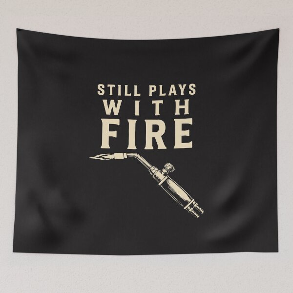 Item preview, Funny Welder Design Still Plays with Fire Welding Humor Retro designed and sold by kiralynstration.