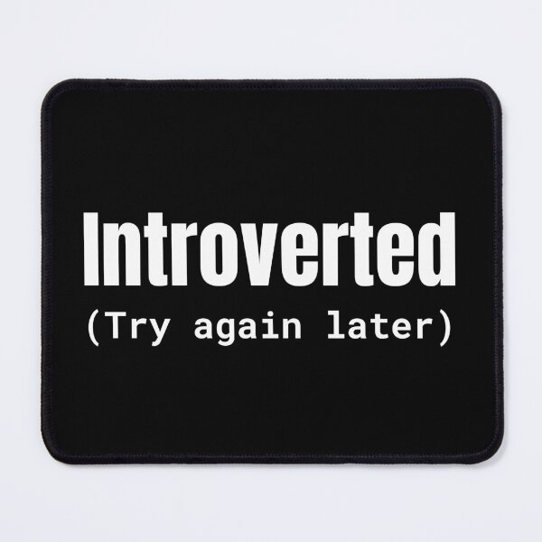 Item preview, Introverted Try Again Later designed and sold by SofterSignal.