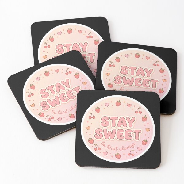 Item preview, STAY SWEET designed and sold by PodiShop.