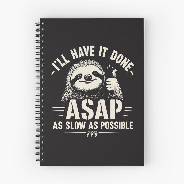 Item preview, Funny Sloth ASAP As Slow As Possible Lazy Humor Design designed and sold by kiralynstration.