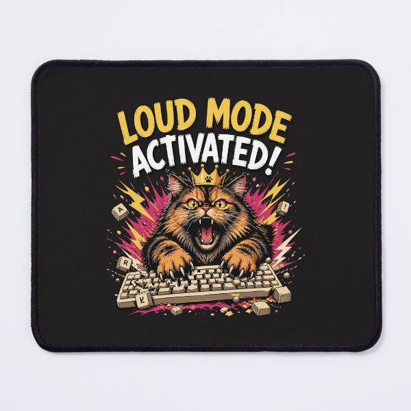 Item preview, Loud Mode Activated Funny Gaming Cat Keyboard Rage Desig designed and sold by kiralynstration.