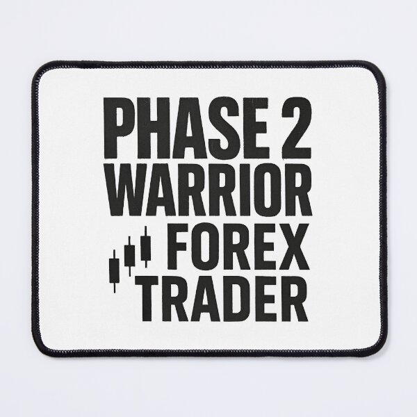 Item preview, Phase 2 Warrior - Prop Firm Trader I Forex Trader Prop Firm Challenge Design designed and sold by Riskt8ker Shop.