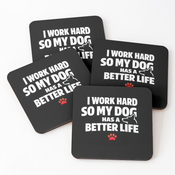Item preview, I Work Hard So My Dog Has A Better Life Funny Dog Lover Shirt Pet Owner Design designed and sold by Timeless Junction.