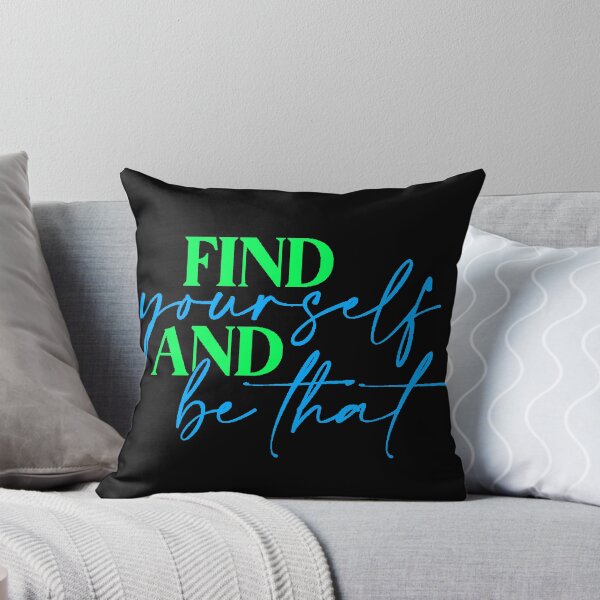 Item preview, Find Yourself and Be That designed and sold by AstronautMerch.