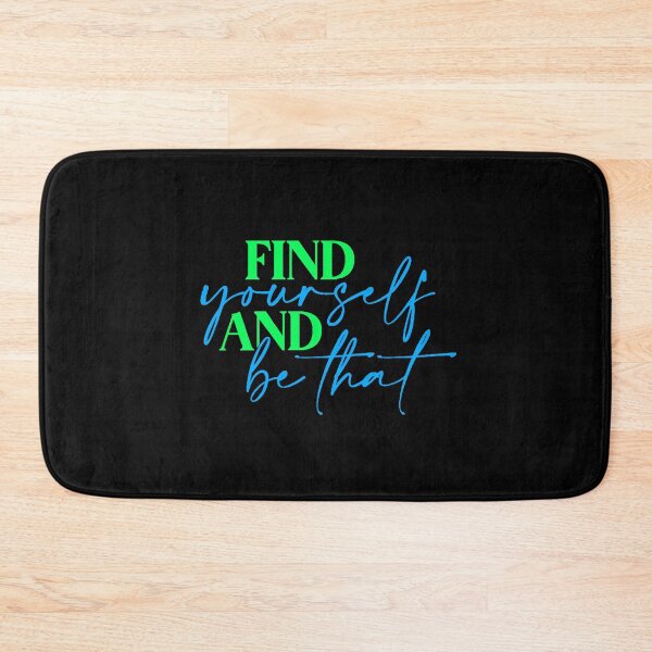 Item preview, Find Yourself and Be That designed and sold by AstronautMerch.