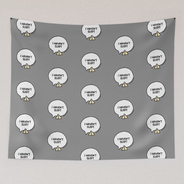 Item preview, I Haven't Slept Speech Bubble designed and sold by WCFreckles.