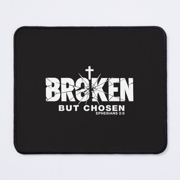 Item preview, Broken But Chosen Ephesians 2 8 Christian Faith Cross Design designed and sold by kiralynstration.