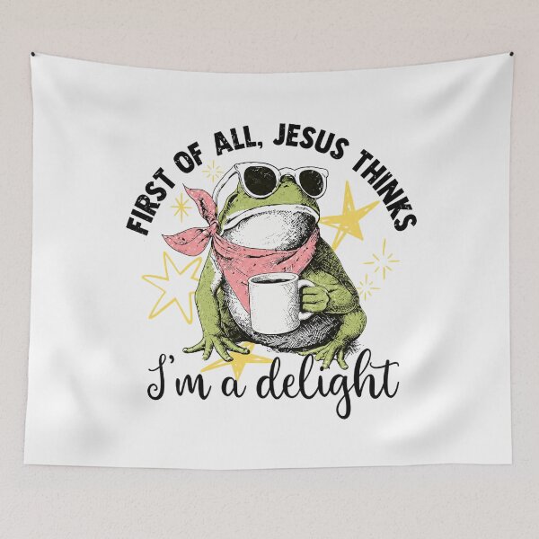 Item preview, First of All Jesus Thinks I'm A Delight Flog Frog designed and sold by Starry Night Creative Art.