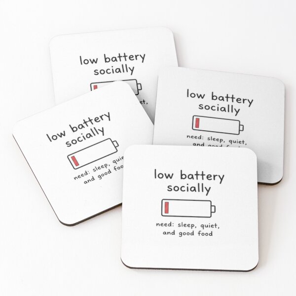 Item preview, Low social battery quote  designed and sold by fadeinkstudio.