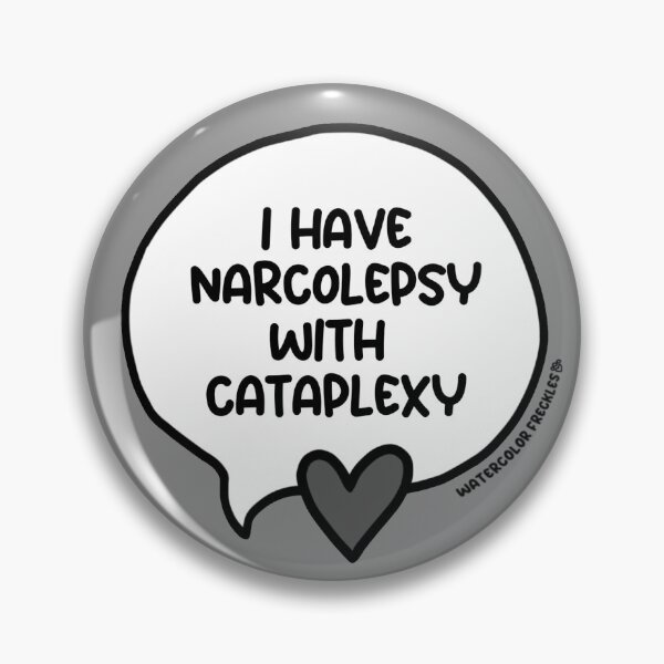Item preview, Narcolepsy with Cataplexy Speech Bubble designed and sold by WCFreckles.