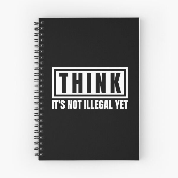 Item preview, Think. It's not illegal yet. designed and sold by Dondonmart.