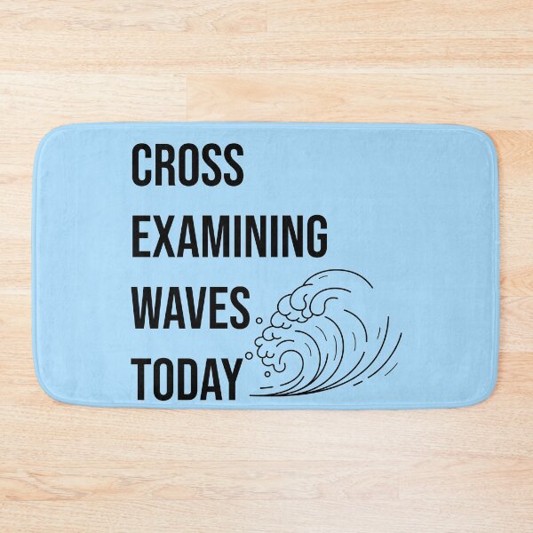 Item preview, Cross Examining Waves Funny Lawyer Beach Pun Legal Humor Attorney Vacation Quote designed and sold by Creations by lyne.