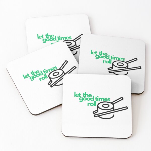 Item preview, Let the good times roll designed and sold by SayItUK.