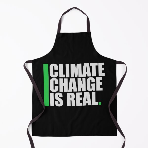 Item preview, Climate Change Is Real Bold Statement Science Quote designed and sold by shirt-o-mat.