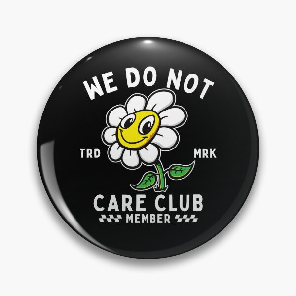 Item preview, We do not care club designed and sold by Peerless-Prime.