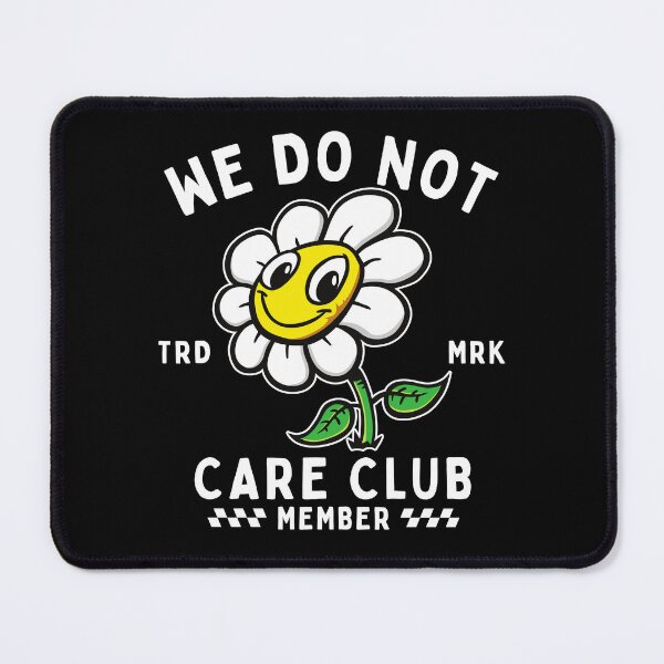 Item preview, We do not care club designed and sold by Peerless-Prime.