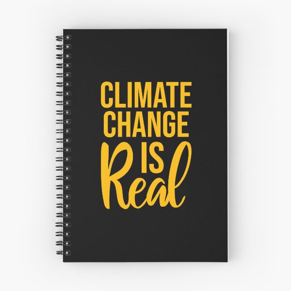 Item preview, Climate Change Is Real Bold Statement Science Quote designed and sold by shirt-o-mat.