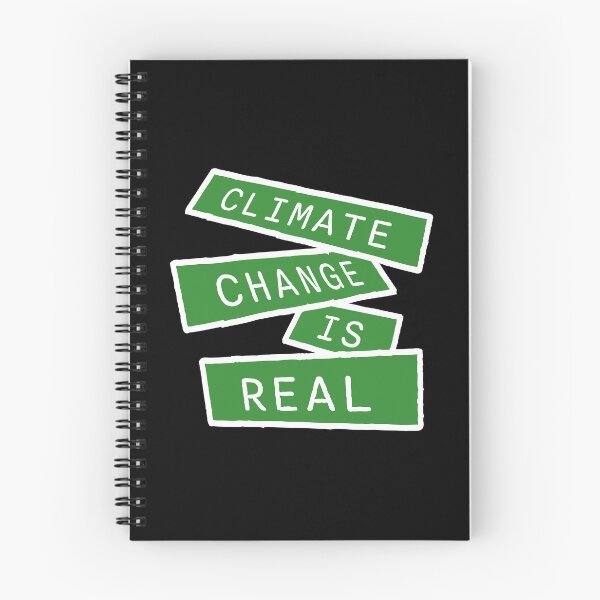 Item preview, Climate Change Is Real Bold Statement Science Quote designed and sold by shirt-o-mat.