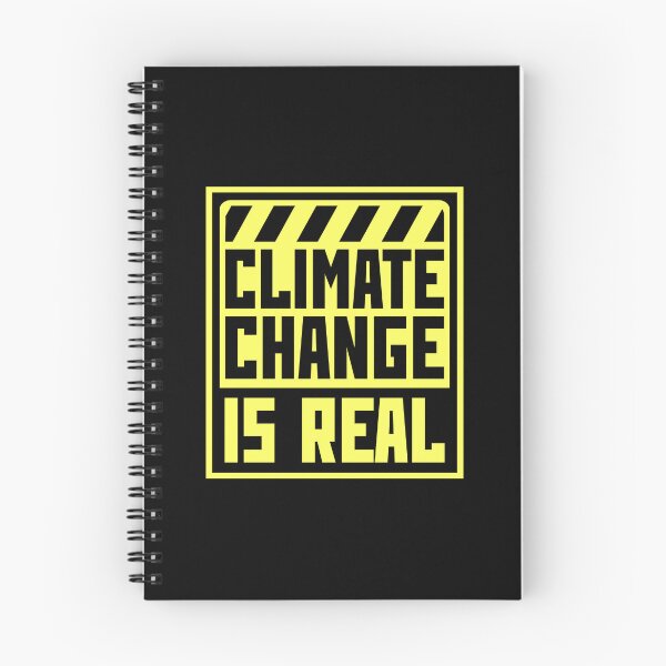 Artikelvorschau, Der Klimawandel ist real – eine gewagte Aussage – Wissenschaftliches Zitat entworfen und verkauft von shirt-o-mat.