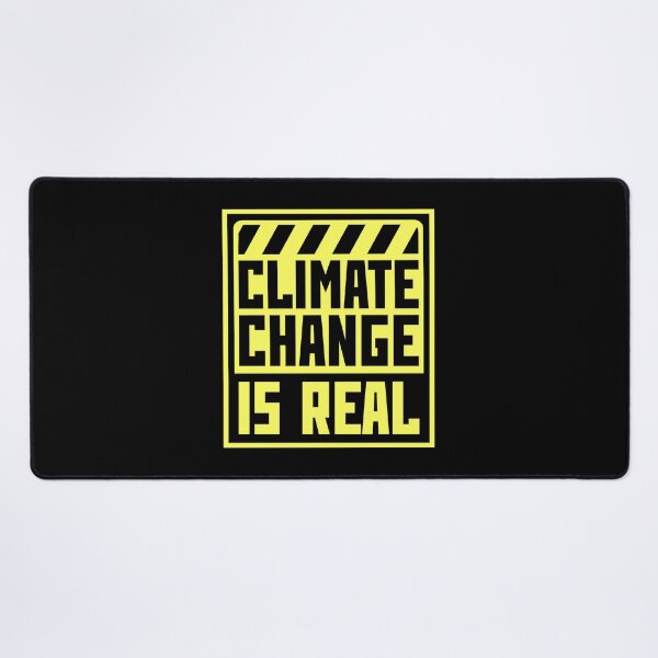 Item preview, Climate Change Is Real Bold Statement Science Quote designed and sold by shirt-o-mat.