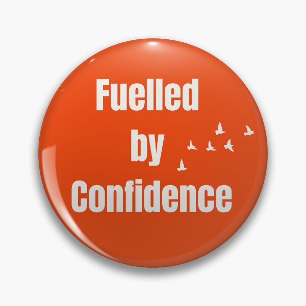 Item preview, Fuelled by Confidence designed and sold by AlignedThreads.