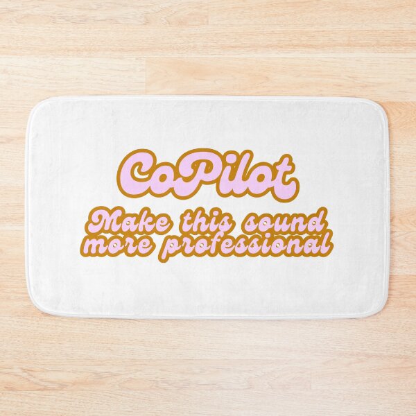 Item preview, CoPilot: Make This Sound More Professional - Spring Vibes designed and sold by AiHumorArtShop.