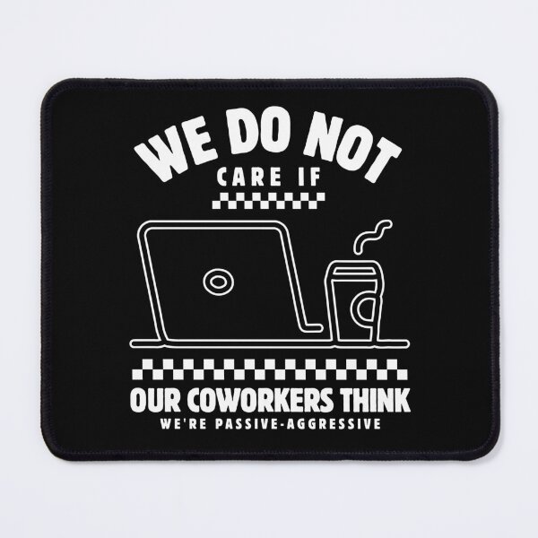 Item preview, We do not our coworkers designed and sold by Peerless-Prime.