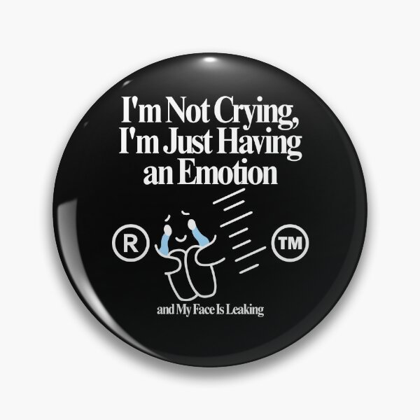 Item preview, I'm not crying designed and sold by Peerless-Prime.