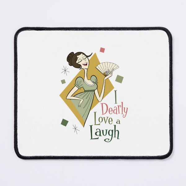Item preview, I Dearly Love a Laugh Pride and Prejudice Quote designed and sold by Fenay Designs.
