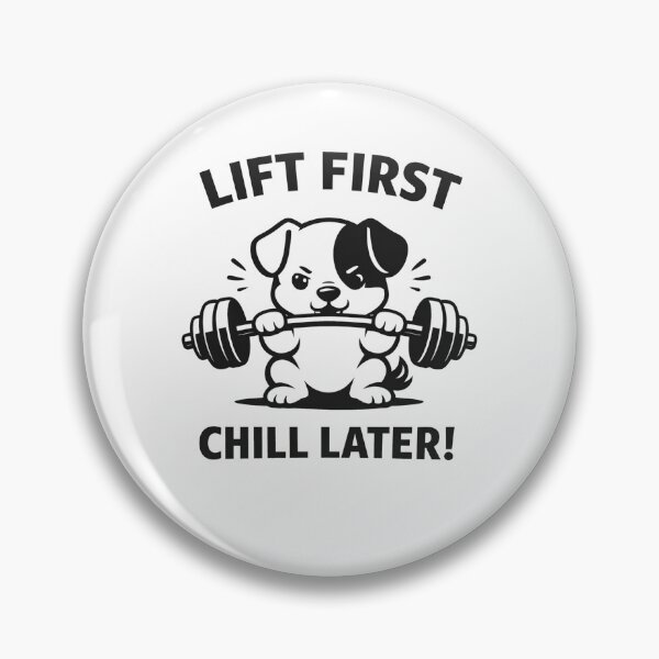 Item preview, Lift First Chill Later Funny Dog Gym Fitness designed and sold by Owcomm.