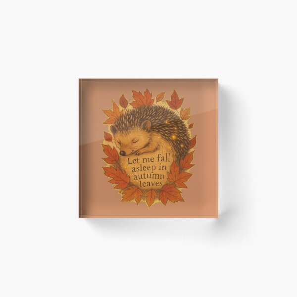Item preview, Let Me Fall Asleep in Autumn Leaves: Hedgehog Design designed and sold by ChirpInc.