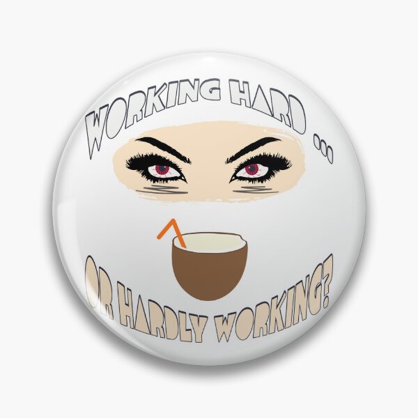 Item preview, Working Hard or Hardly Working – Funny Coconut Drink Humor Design designed and sold by TestudoDesign.