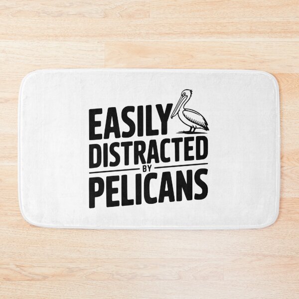 Item preview, Easily Distracted by Pelicans designed and sold by Frank Ring.