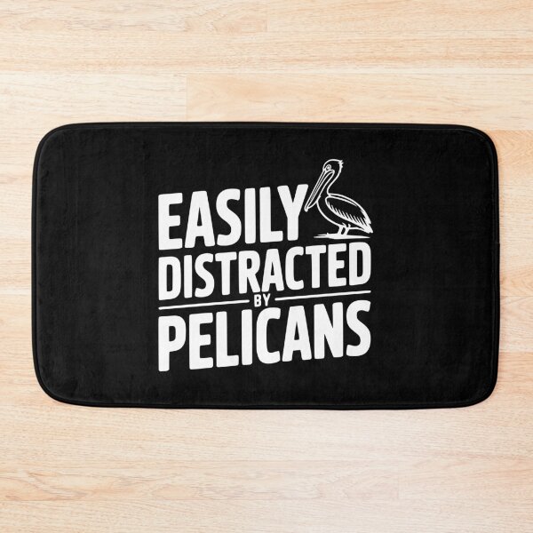 Item preview, Easily Distracted by Pelicans designed and sold by Frank Ring.