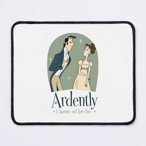 Item preview, Ardently I Admire and Love You Pride and Prejudice Quote designed and sold by Fenay Designs.