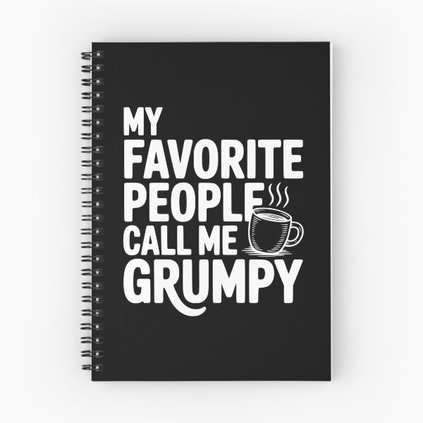Aperçu de l'œuvre Mes personnes préférées m'appellent Grumpy créée et vendue par Frank Ring.