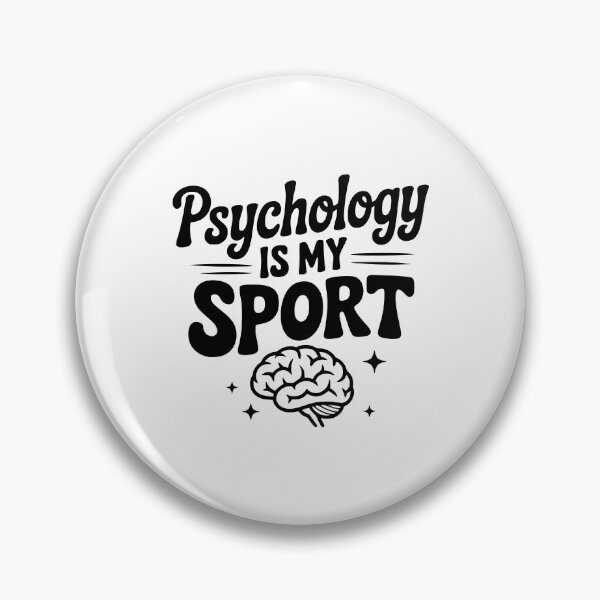 Item preview, Psychology is My Sport designed and sold by Frank Ring.
