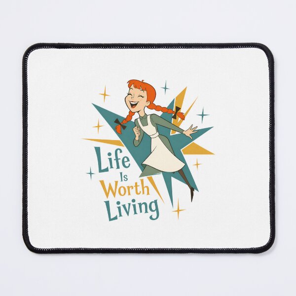 Item preview, Anne of Green Gables Life Is Worth Living Quote designed and sold by Fenay Designs.