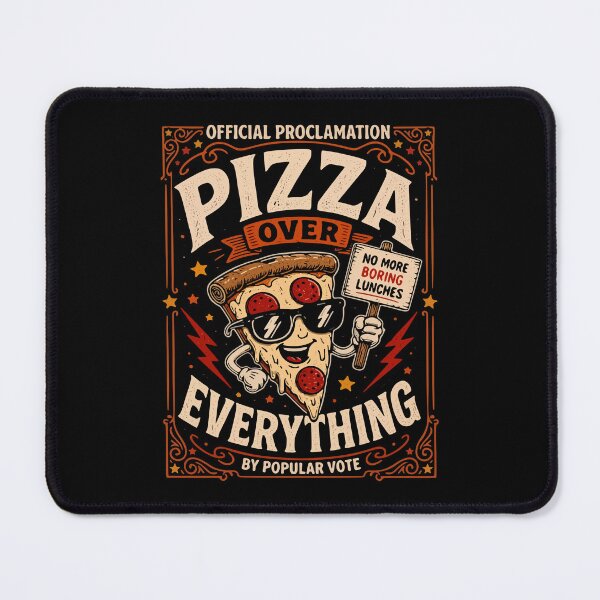 Item preview, Funny Retro Pizza Over Everything Proclamation Poster Design designed and sold by 89BLACK.