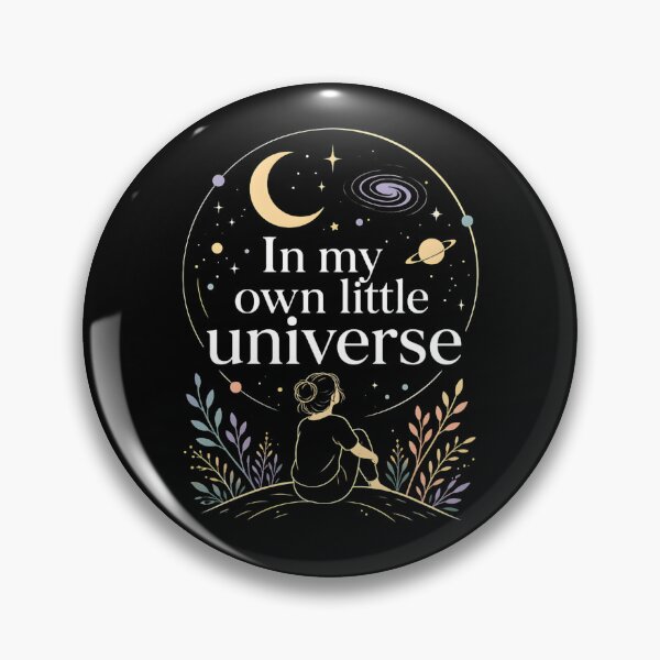 Item preview, In my own little universe – Space Quote designed and sold by FreshPixelArt.