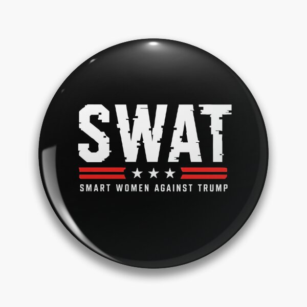 Item preview, Smart Women Against Trump SWAT Political Sarcasm designed and sold by NinigFox.